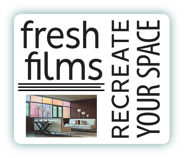 fresh films - recreate your space